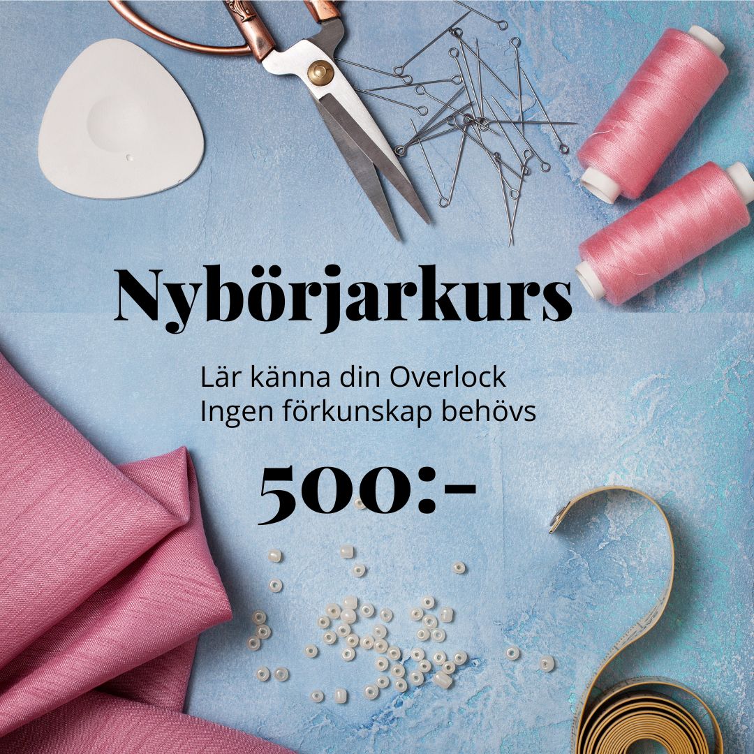 ZannaZ Overlockskurs: Nybörjarkurs Overlock 13/4